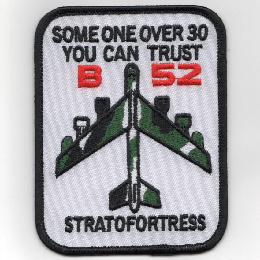 B-52 'SOMEONE OVER 30' Patch (White)