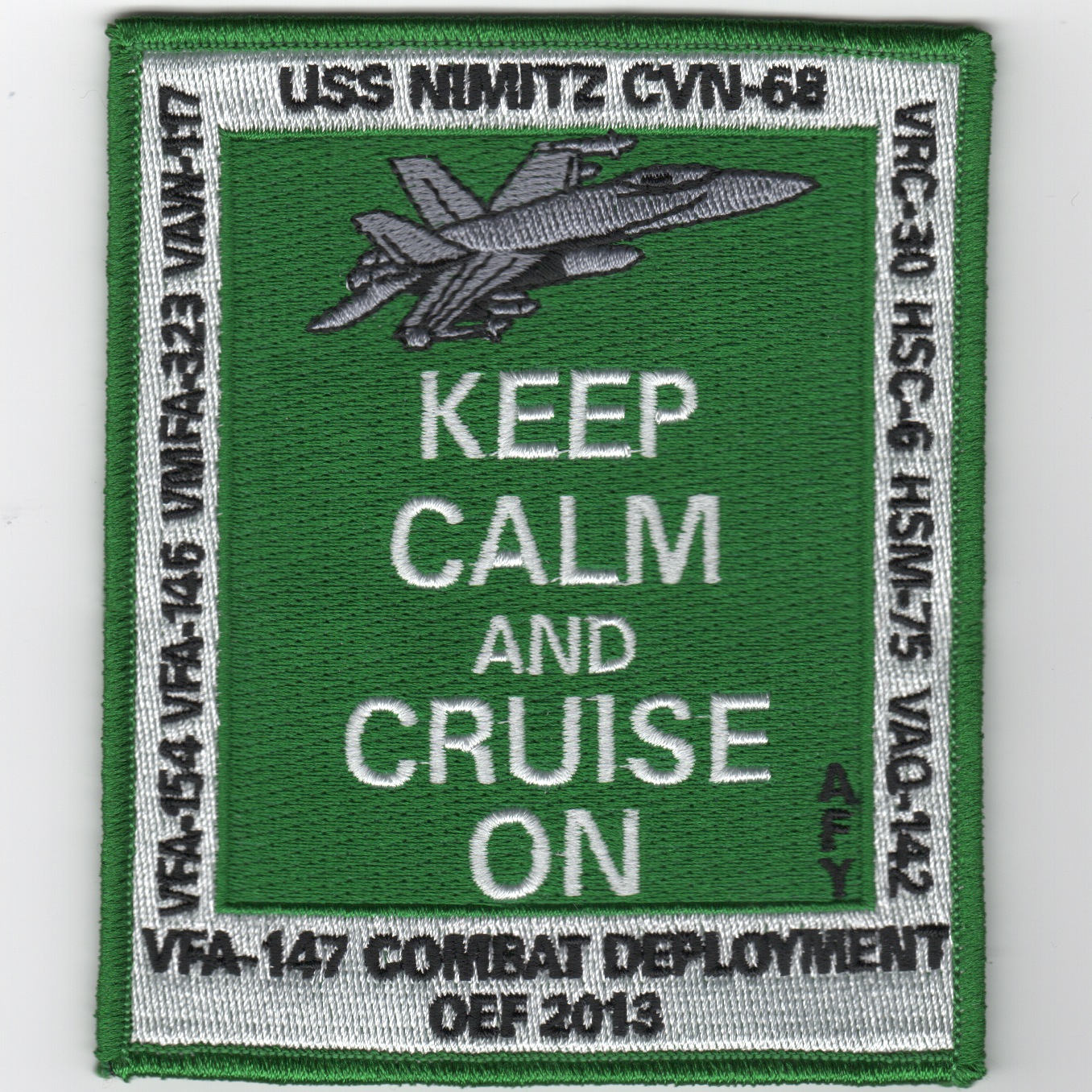 CVN-68/VFA-147 2013 OEF 'Keep Calm' Cruise Patch (Green)