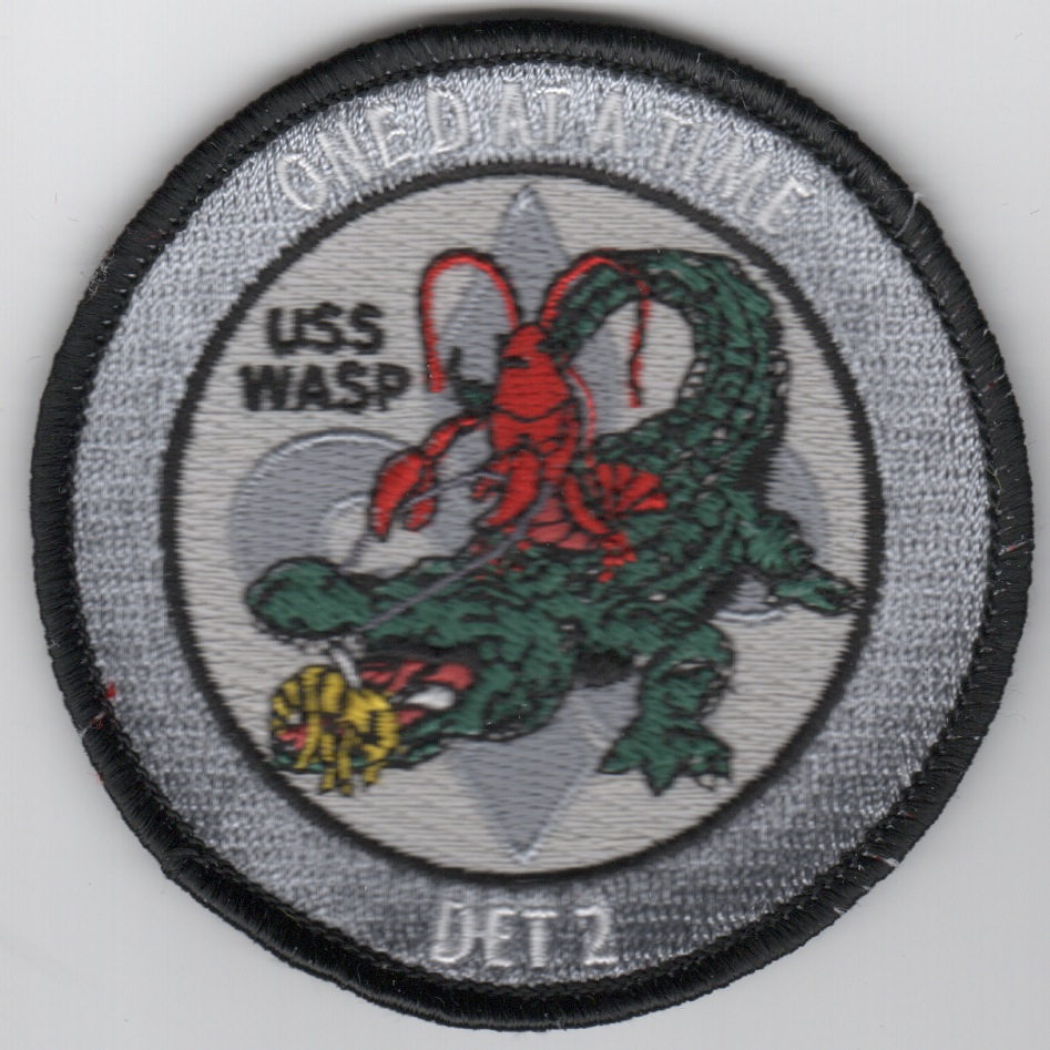 USS WASP 'One D at a Time' Patch (Gray)