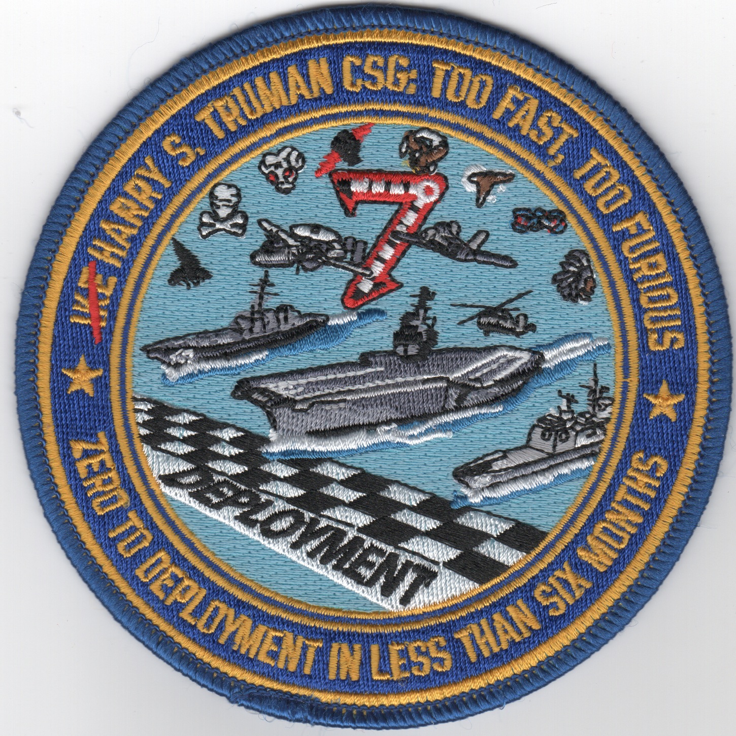 CVN-75/CVW-7 'Too Fast, Too Furious' Cruise Patch