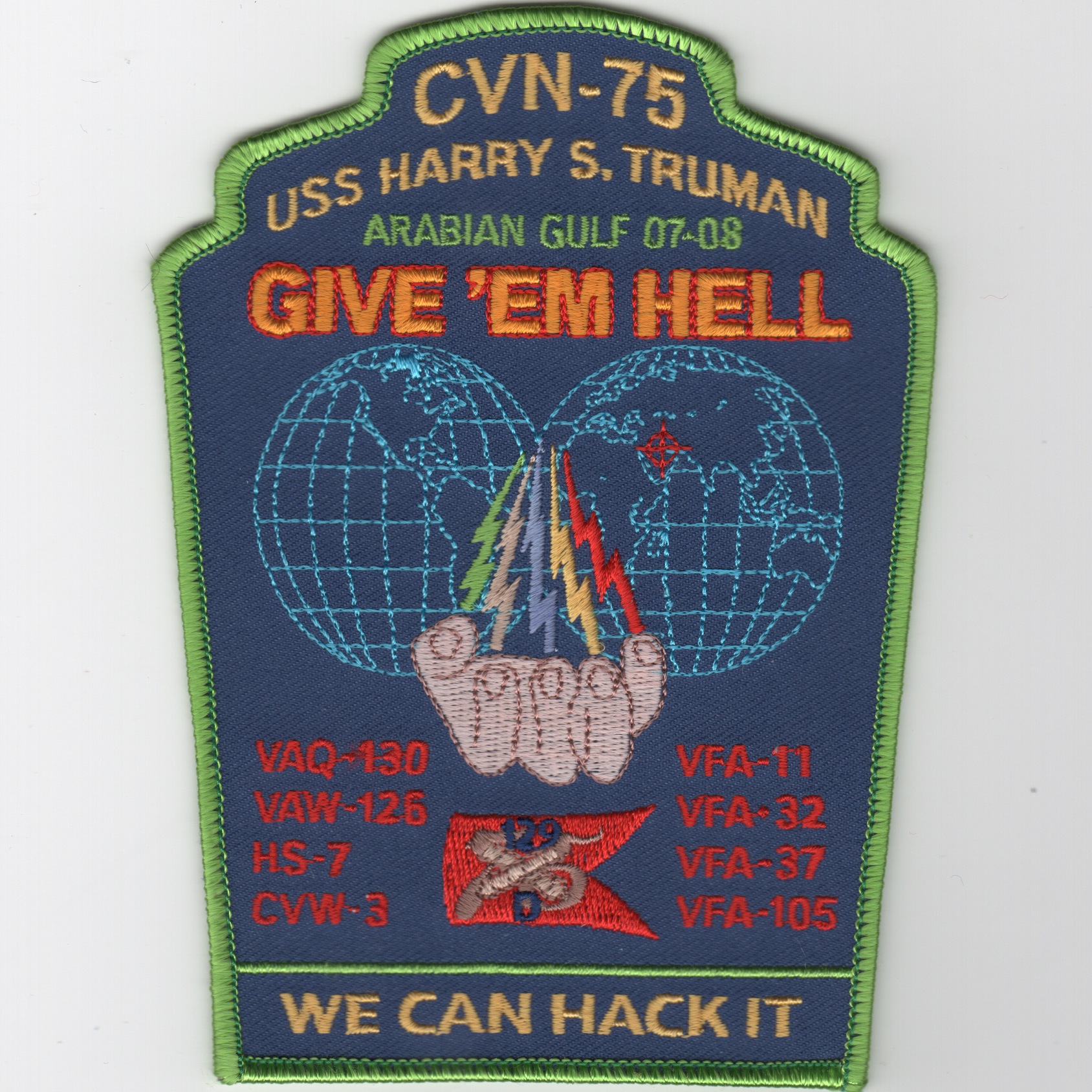 CVN-75 2007-08 'Hack It' Cruise Patch