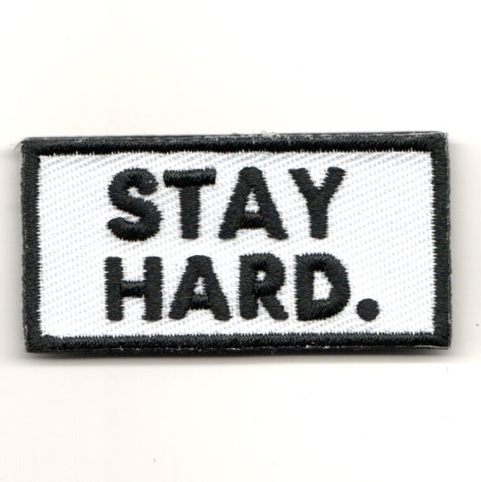 FSS - STAY HARD (White/Black Letters)