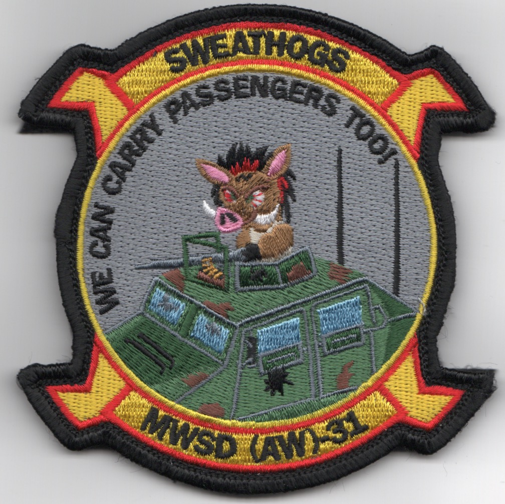 MAG-31/MWSD-31 'Passengers Too' Patch