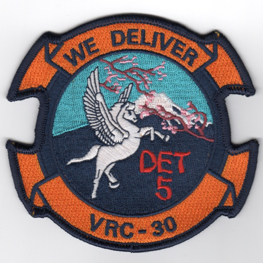 VRC-30 Det-5 'We Deliver'